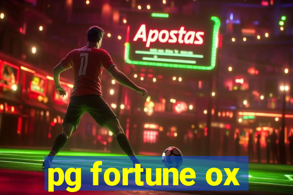 pg fortune ox
